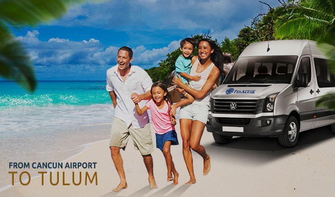 Cancun Airport Transportation to Tulum | Tulum Transfers